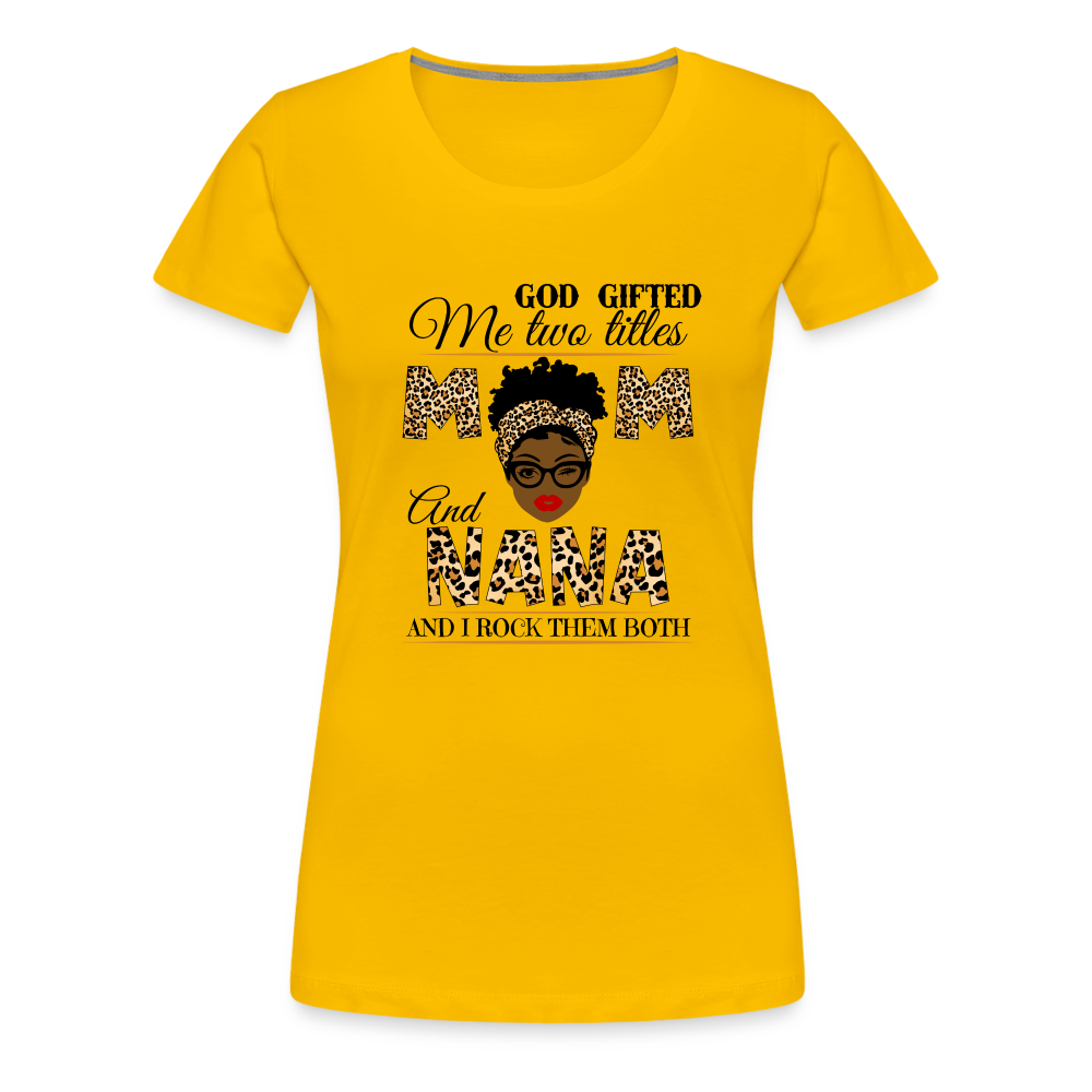 Nana Women’s Premium T-Shirt - sun yellow