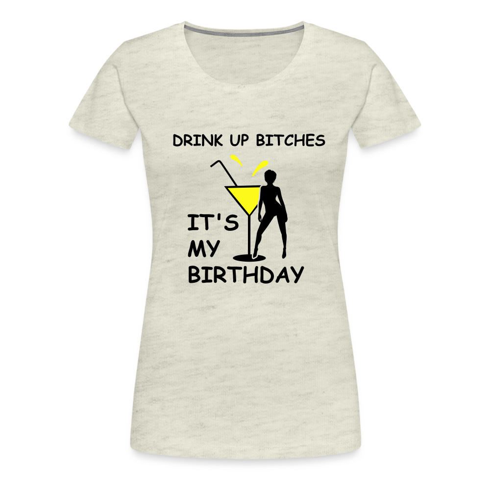 HAPPY BIRTHDAY Women’s Premium T-Shirt - heather oatmeal