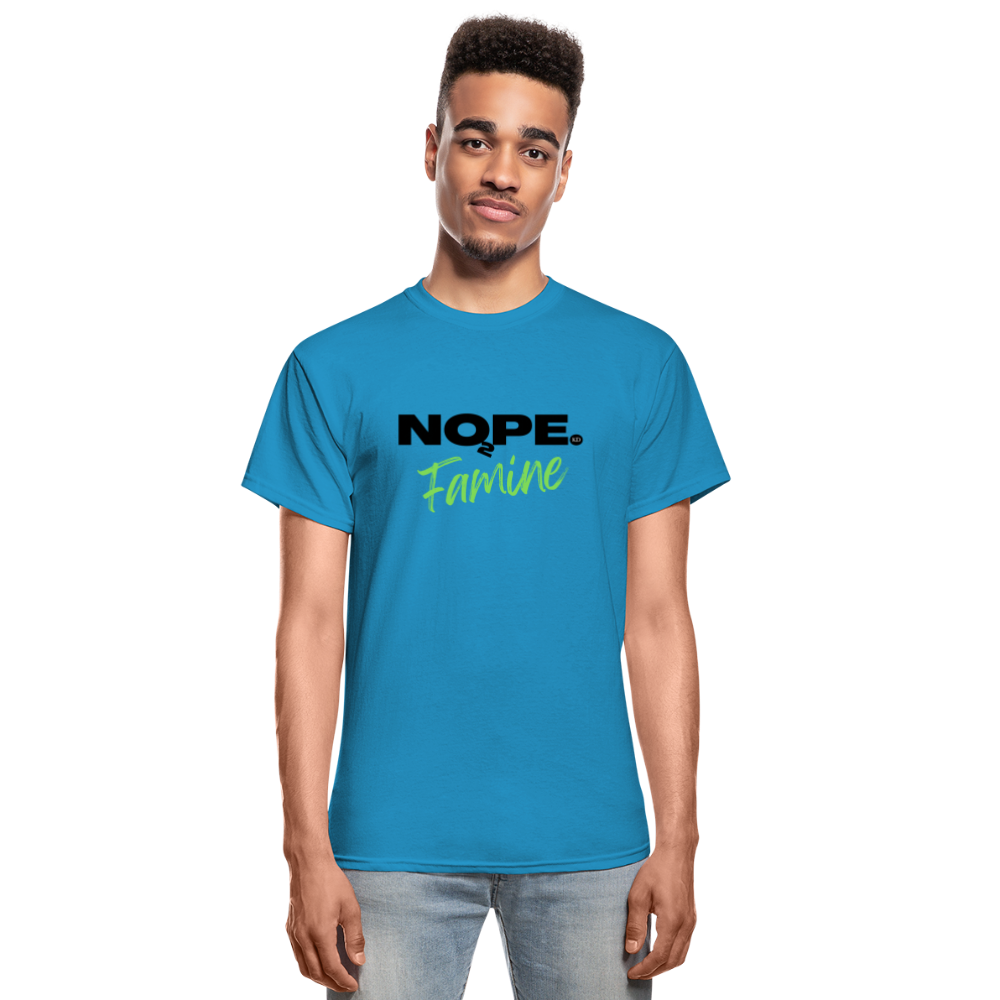STANDING STRONG NOPE TO FAMINE Gildan Ultra Cotton Adult T-Shirt - turquoise