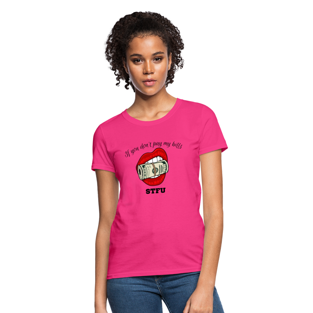 Can You Pay My Bills Women's T-Shirt - fuchsia