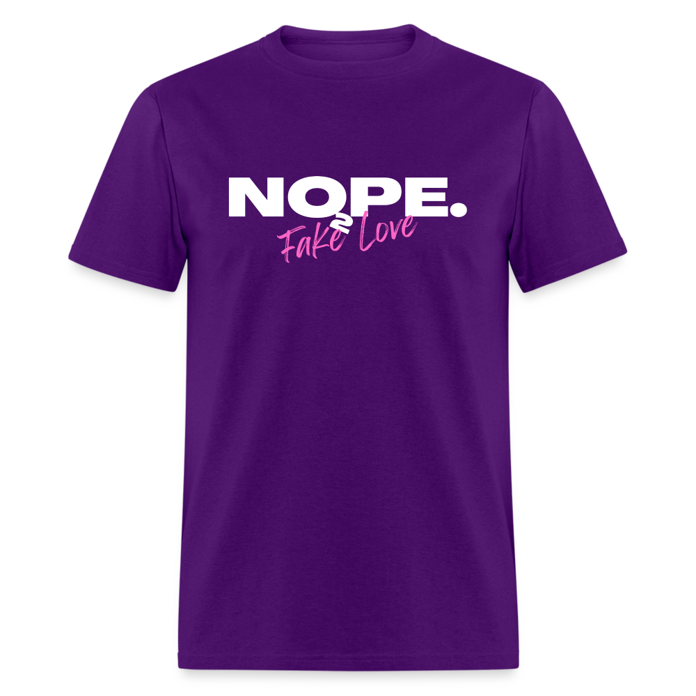 NOPE. TO FAKE LOVE Unisex Classic T-Shirt - purple