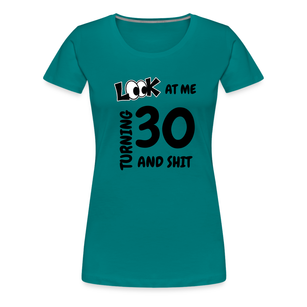 CHEERS TO 30 Women’s Premium T-Shirt - teal