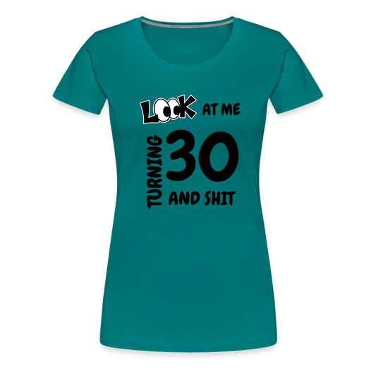 CHEERS TO 30 Women’s Premium T-Shirt - teal