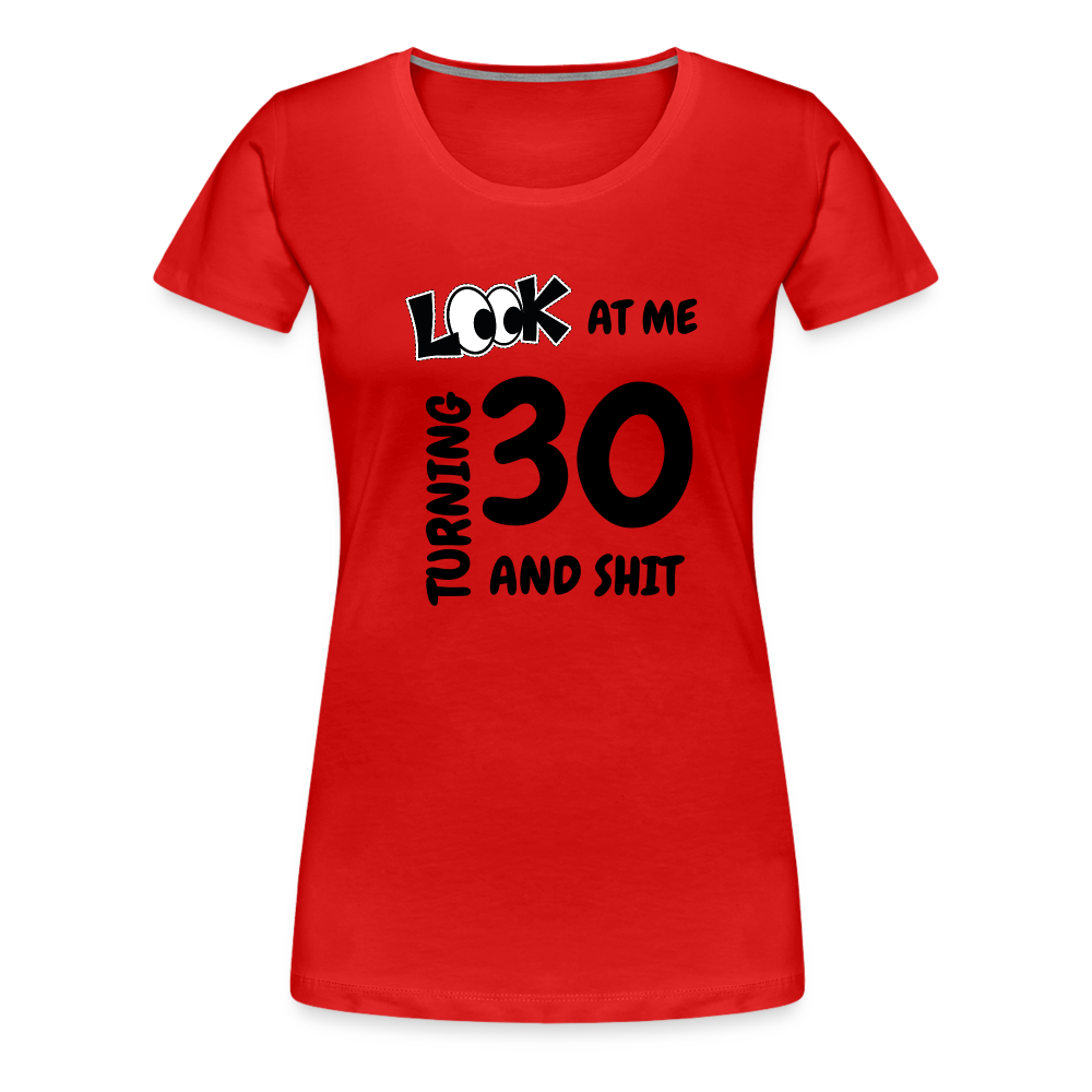 CHEERS TO 30 Women’s Premium T-Shirt - red