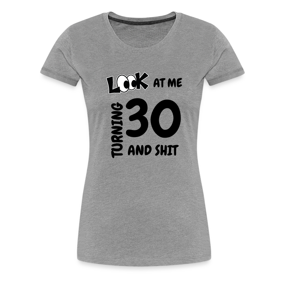 CHEERS TO 30 Women’s Premium T-Shirt - heather gray