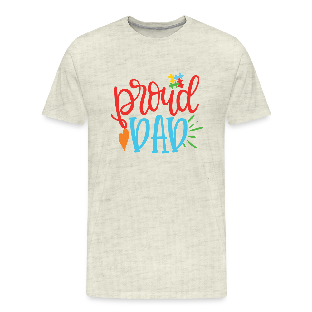 Proud Dad Men's T-Shirt - heather oatmeal