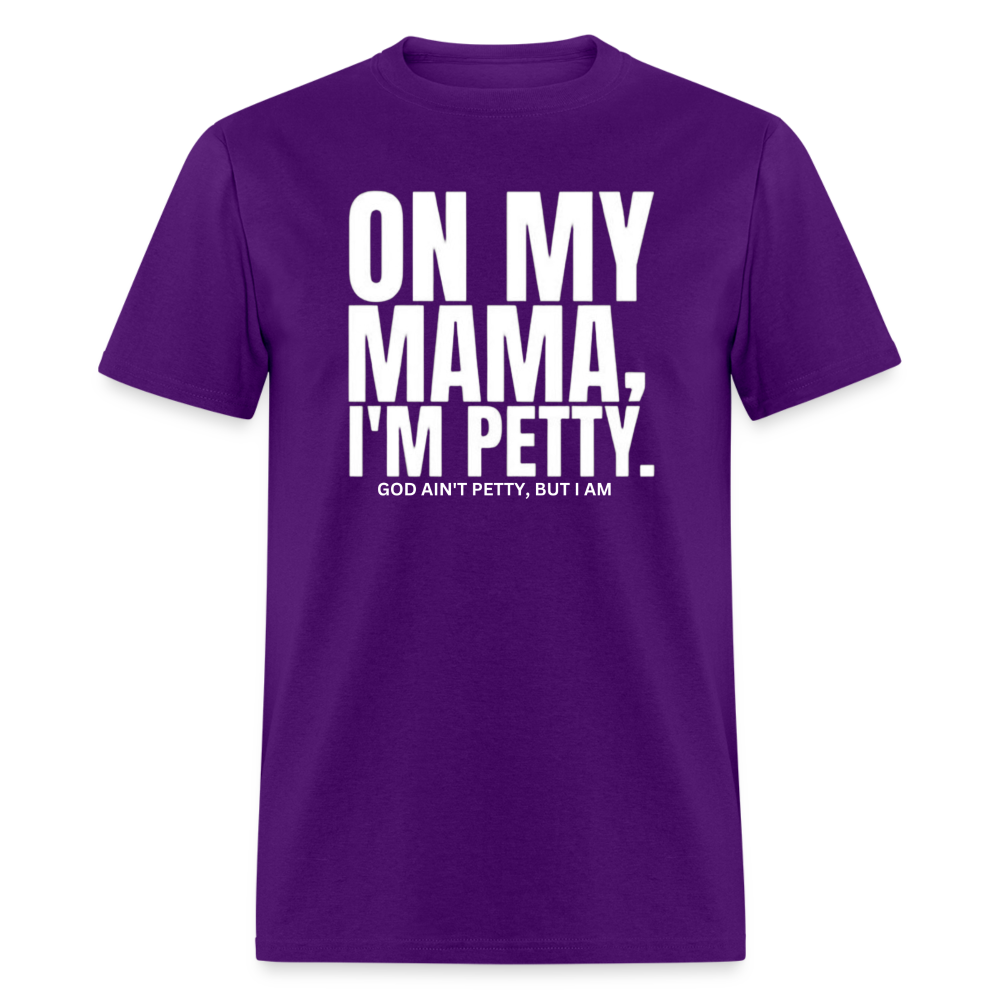 ON MY MAMA Unisex Classic T-Shirt - purple