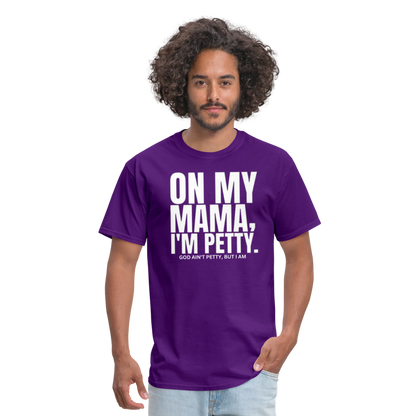 ON MY MAMA Unisex Classic T-Shirt - purple