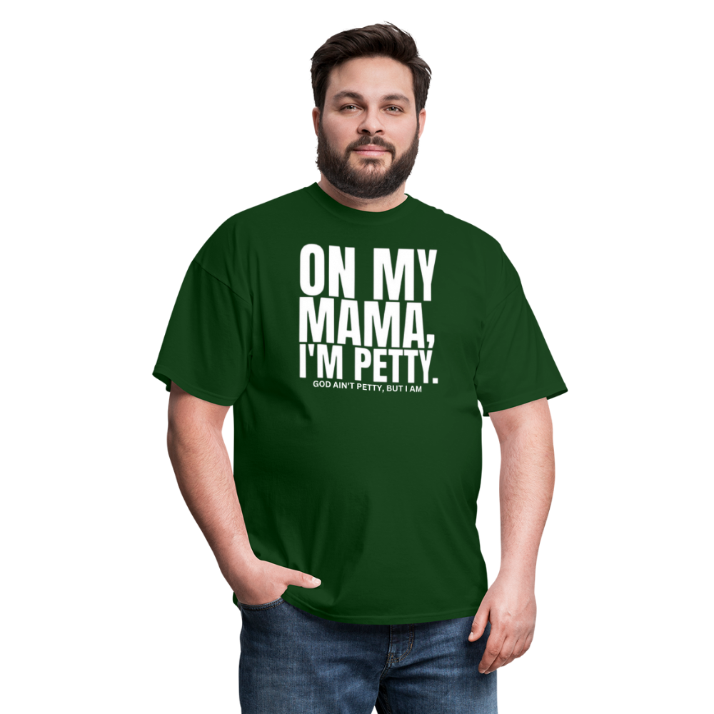 ON MY MAMA Unisex Classic T-Shirt - forest green