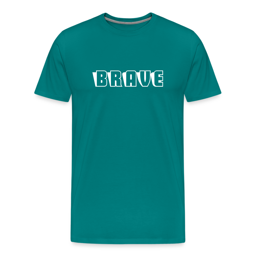 BRAVE Men's Premium T-Shirt - teal