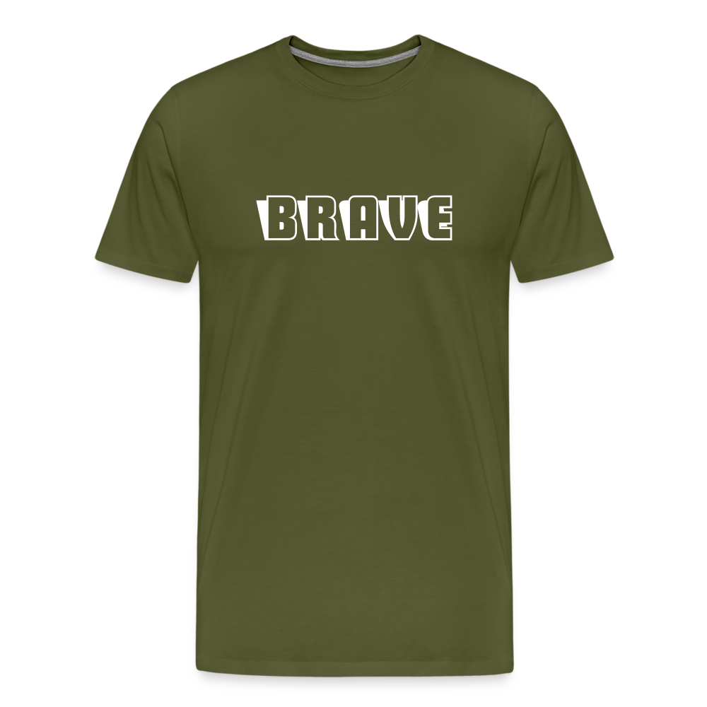 BRAVE Men's Premium T-Shirt - olive green