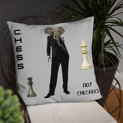 CHESS NOT CHECKERS Basic Pillow