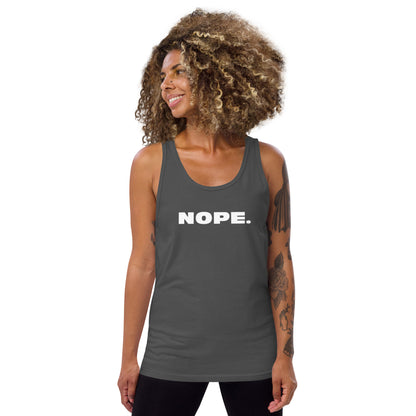 NOPE. Unisex Tank Top