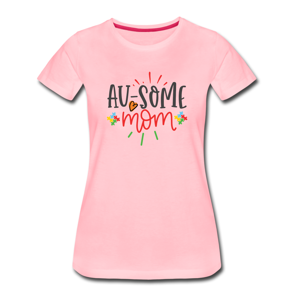 Awesome Mom Women’s T-Shirt - pink