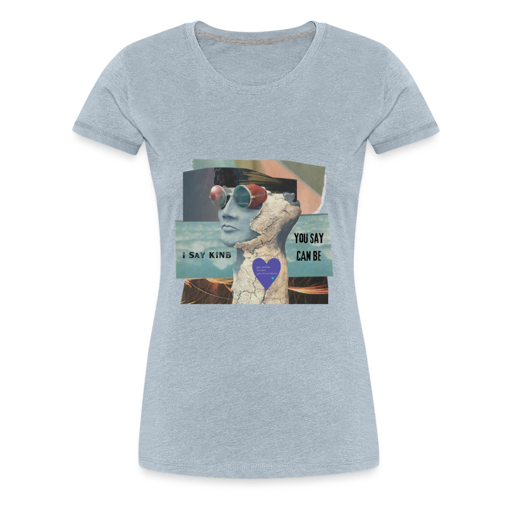 KINB CAN BE Women’s Premium T-Shirt - heather ice blue